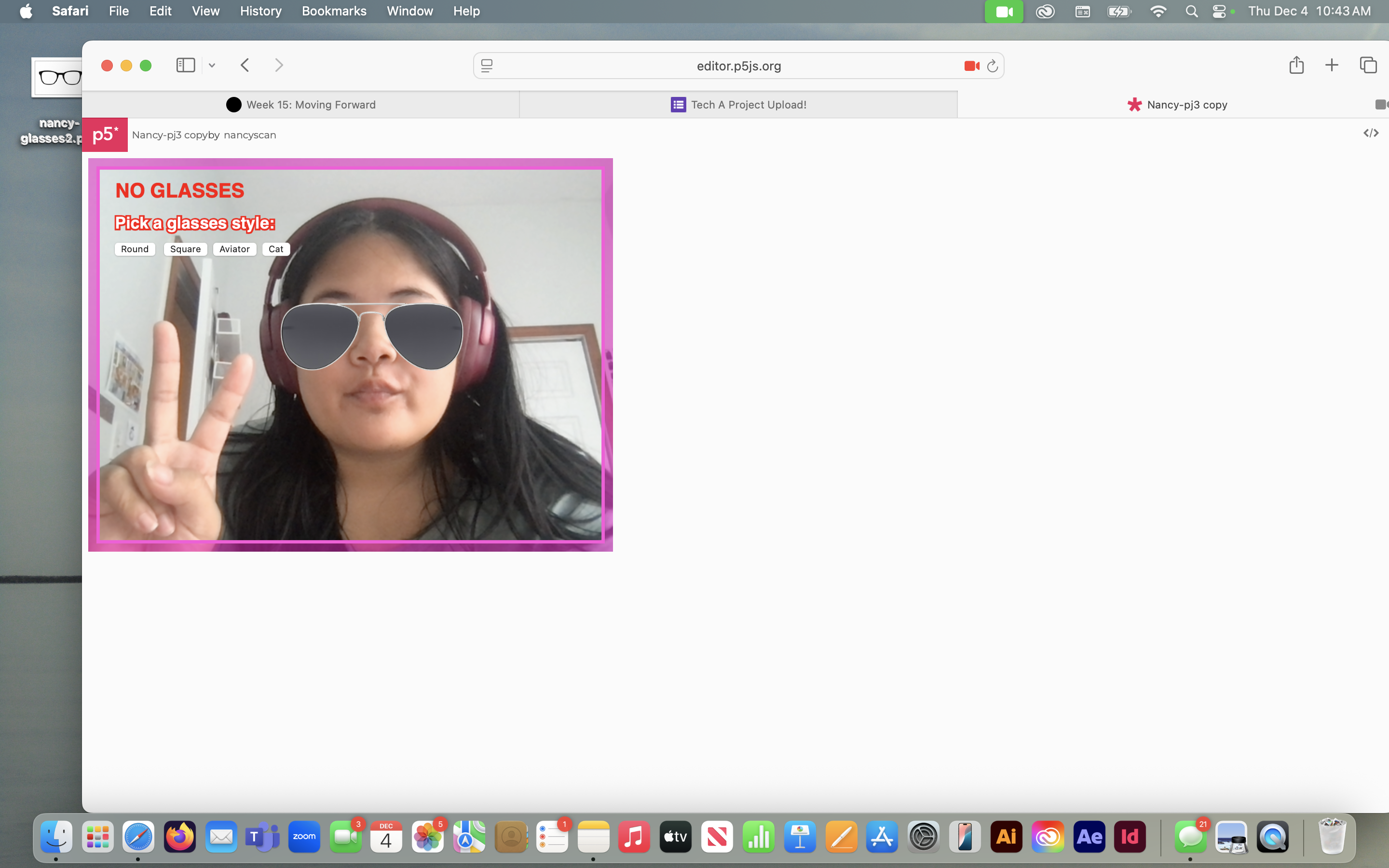 This is one of the glasses styles that the user can browse through. As well as the border still being the same color. Meaning I took this photo before the 15 seconds were up to change the border color.