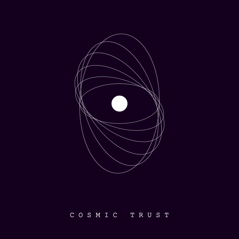 Cosmic Trust - Rhythm and Alignment